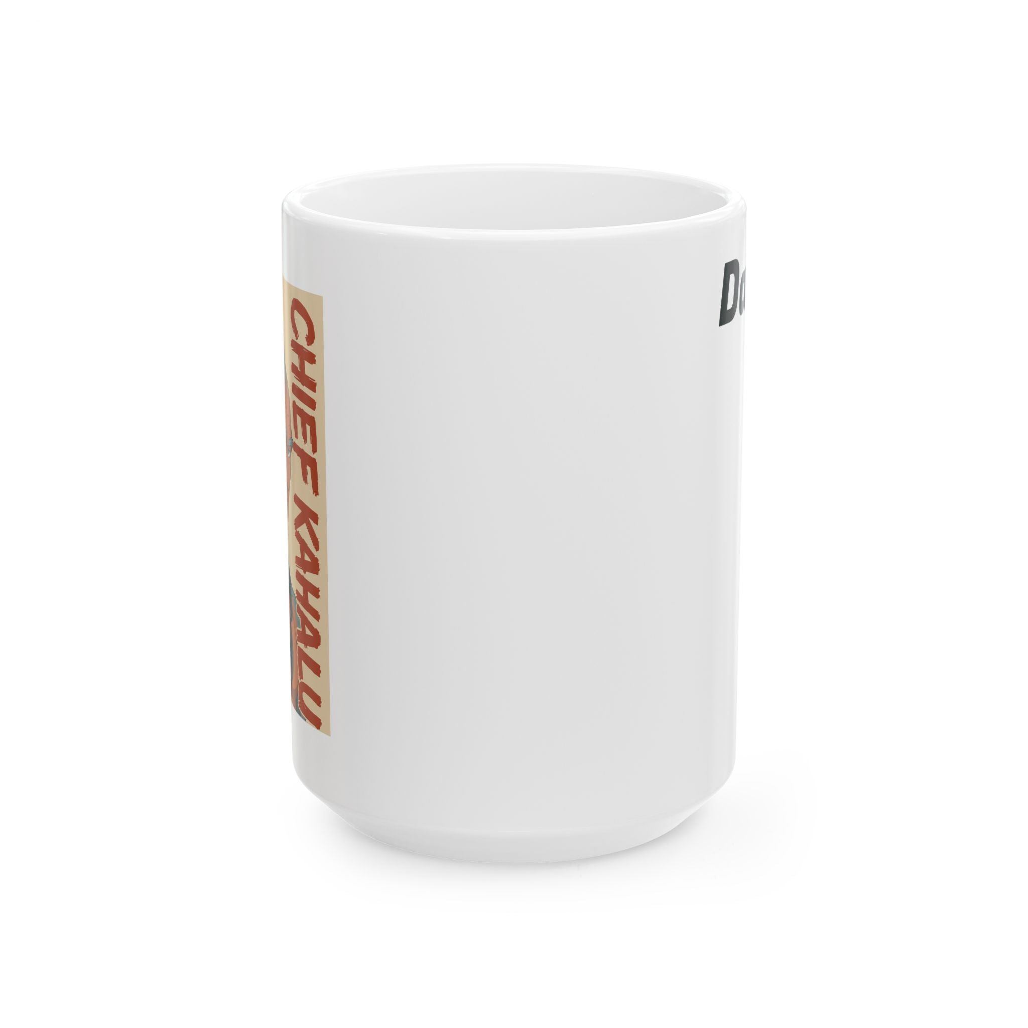 Chief Kahalu Inspirational Ceramic Mug - Coffee Lover's Gift, Unique Tea Mug, Personalized Drinkware, Custom Art Mug, Motivational [...]